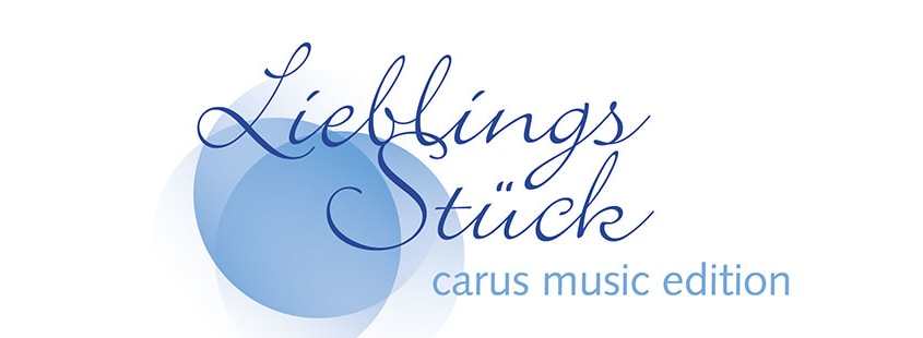 Lieblingsstück carusmusicedition