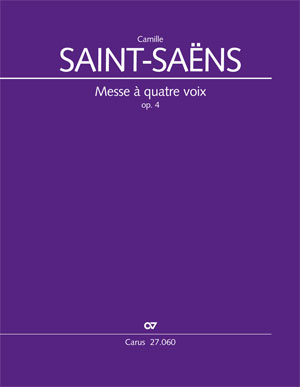 Saint-Saens: Messe a quatre voix