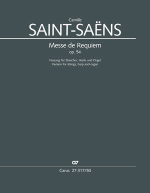 Saint-Saens: Requiem