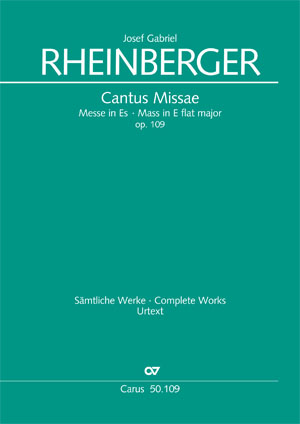 Rheinberger: Cantus Missae