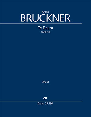 Bruckner Te Deum