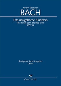 Johann Sebastian Bach Das neugeborne Kindelein