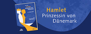 Hamlet Prinzessin von Dänemark