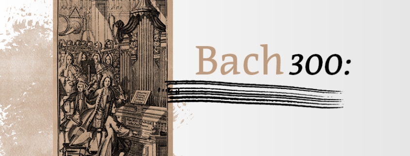 Bach 300