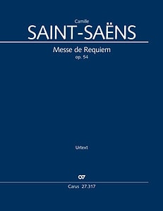 Camille Saint-Saëns Messe de Requiem
