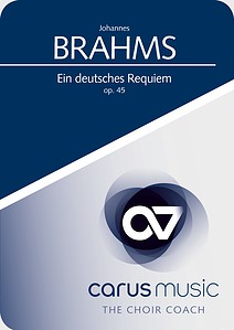 Johannes Brahms German Requiem carus music