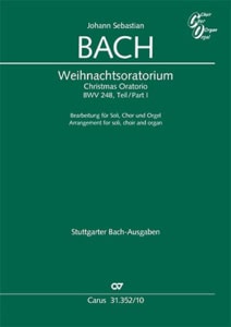 Bach: Weihnachtsoratprium (Chor und Orgel)