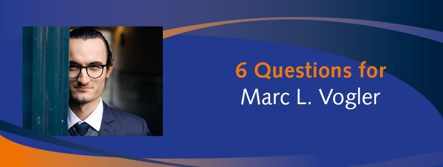 6 questions for Marc Vogler