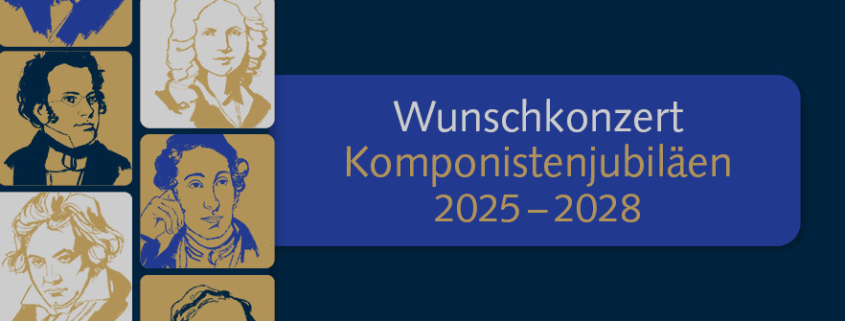 Komponistenjubiläen 2025-2028