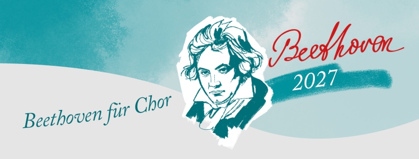 Beethoven 2027 Chor Banner