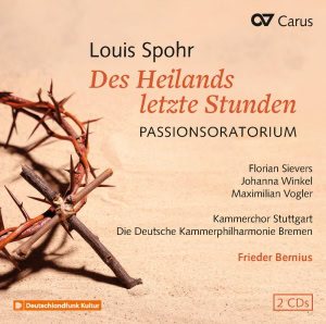 Lousi Spohr: Des Heilands letzte Stunden CD Bernius Cover
