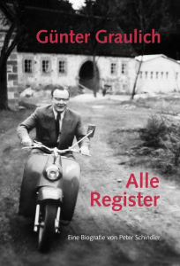 Schindler: Günter Graulich. Alle Register