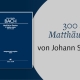 Banner 300 Bach Matthäus Passion